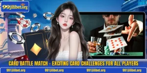 Card Battle Match – Exciting Card Challenges For All Players
