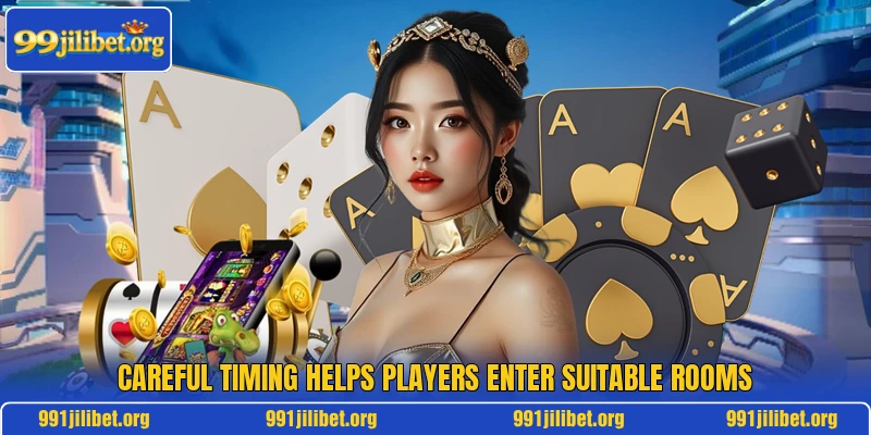 Careful timing helps players enter suitable rooms