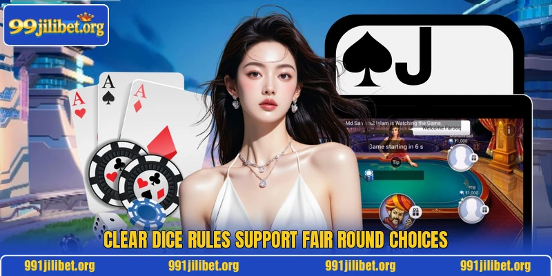 Clear dice rules support fair round choices