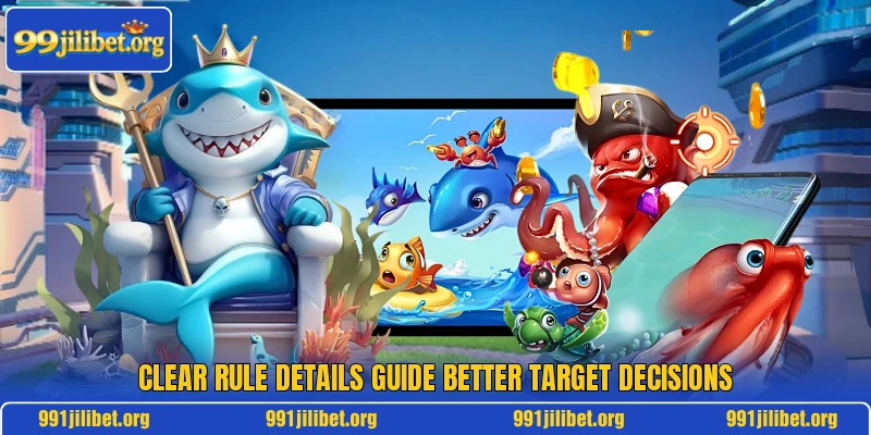 Clear rule details guide better target decisions