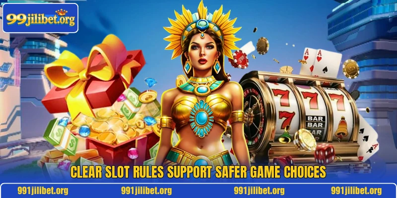 Clear slot rules support safer game choices