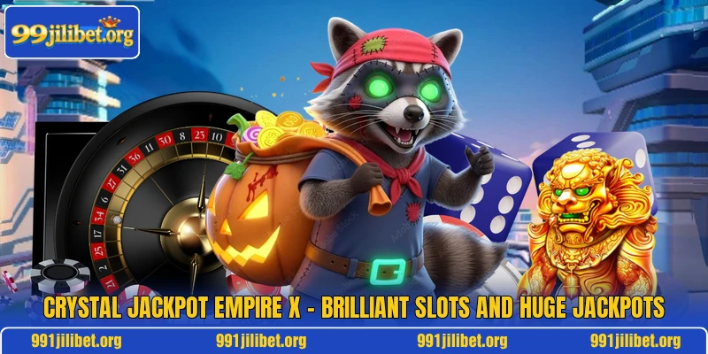 Crystal Jackpot Empire X – Brilliant Slots And Huge Jackpots