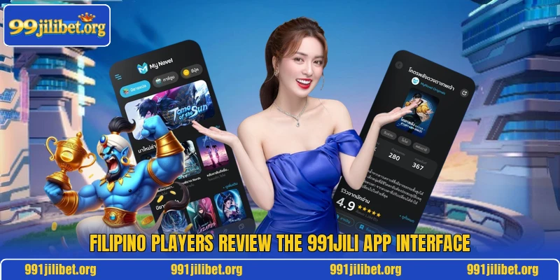 Filipino players review the 991JILI app interface