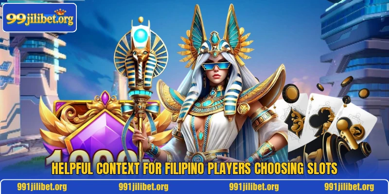 Helpful context for Filipino players choosing slots