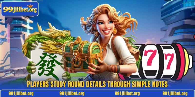 Players study round details through simple notes