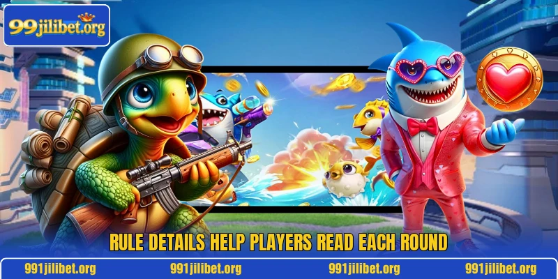 Rule details help players read each round